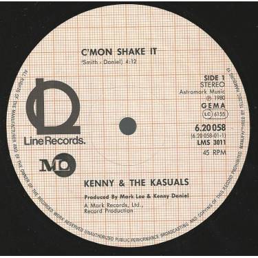 KENNY & THE CASUALS - C'MON SHAKE IT / GOT A GOOD THING GOING / EARLY WARNING