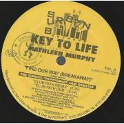 KEY TO LIFE feat KATHLEEN MURPHY - FIND OUR WAY ( BREAKAWAY ) ( CLUB PATH REMIX - DUB -JAZZ PATH MIX - DUB )