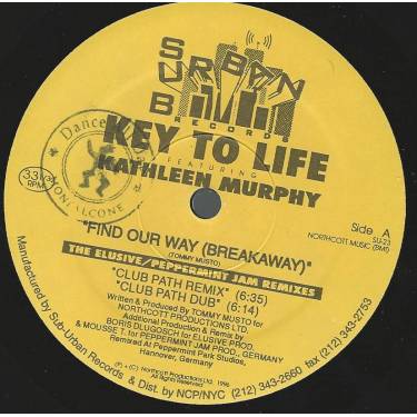 KEY TO LIFE feat KATHLEEN MURPHY - FIND OUR WAY ( BREAKAWAY ) ( CLUB PATH REMIX - DUB -JAZZ PATH MIX - DUB )