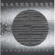 BLACKSTREET - ANOTHER LEVEL