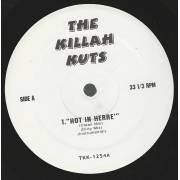 KILLAH KUTS THE ( VARIOUS ) - HOT IN HERRE / MY NECK , MY BACK