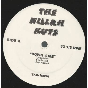 KILLAH KUTS THE ( VARIOUS ) - DOWN 4 ME / CRAZY IN LOVE