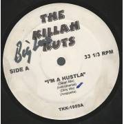 KILLAH KUTS THE ( VARIOUS ) - I'M A HUSTLA / WONDERFUL / HOW WE DO