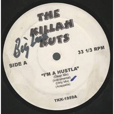 KILLAH KUTS THE ( VARIOUS ) - I'M A HUSTLA / WONDERFUL / HOW WE DO