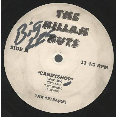 KILLAH KUTS THE ( VARIOUS ) - CANDYSHOP / HATE IT OR LOVE IT / UPS & DOWNS