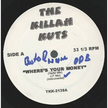 KILLAH KUTS THE ( VARIOUS ) - WHERE'S YOUR MONEY / WORLD WIDE