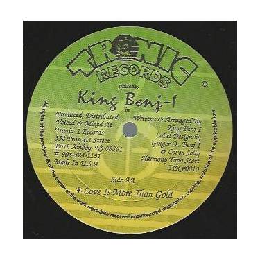 KING BENJ - I - LOVE IS MORE THAN GOLD