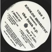 KOOKOO MONSTER - THE FUNK EP ( I NEED IT / THE O GEE )