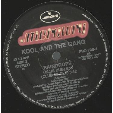 KOOL & THE GANG - PROMO - RAINDROPS ( 12 " CLUB - CLUB DUB - CLUB SINGLE  )