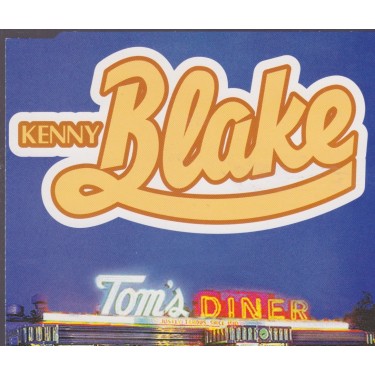 BLAKE KENNY - TOM'S DINER 5 VERSIONS