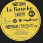 LA BOUCHE - SWEET DREAMS ( CLUB MIX - HOUSE MIX - HOLA MIX - ORIENTAL MIX )