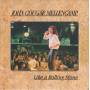 MELLENCAMP JOHN COUGAR - LIKE A ROLLING STONE