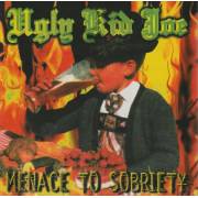 UGLY KID JOE - MENACE TO SOBRIETY