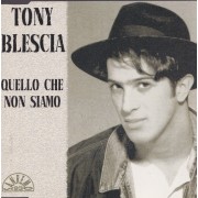 BLESCIA TONY - QUELLO CHE NON SIAMO