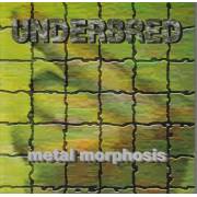 UNDERBRED - METAL MORPHOSIS