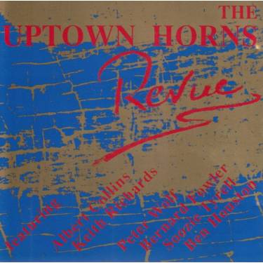 UPTOWN HORNS  THE - REVUE