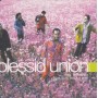 BLESSID UNION OF SOULS - HEY LEONARDO + 2