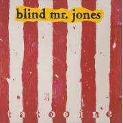 BLIND MR. JONES - TOTOOINE
