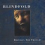 BLINDFOLD - RESTRAIN THE THOUGHT