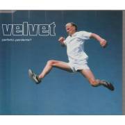 VELVET - PERFETTO PERDENTE- NON E’ COLPA TUA