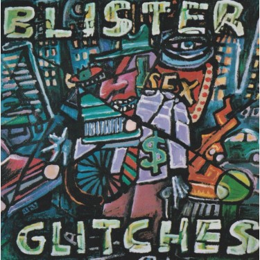 BLISTER - GLITCHES