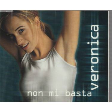 VERONICA - NON MI BASTA + 1