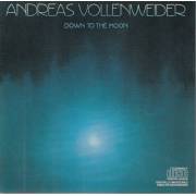 VOLLENWEIDER ANDREAS - DOWN TO THE MOON