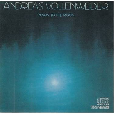 VOLLENWEIDER ANDREAS - DOWN TO THE MOON