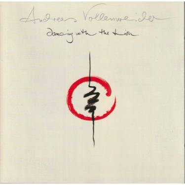 VOLLENWEIDER ANDREAS - DANCING WITH THE LION