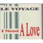 VOYAGE LE - I NEED A LOVE 6 REMIXES