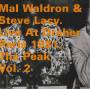 WALDRON MAL - STEVE LACY - THE PEAK LIVE AT DREHER PARIS 1981 VOL 2