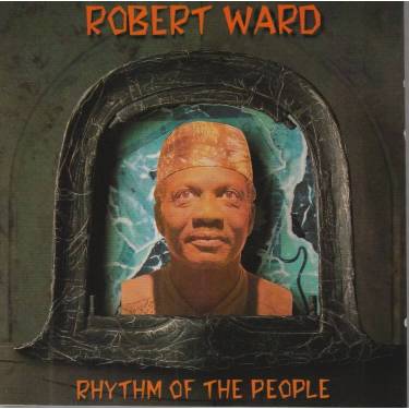 WARD ROBERT - RHYTHM OF THE PEOPLE