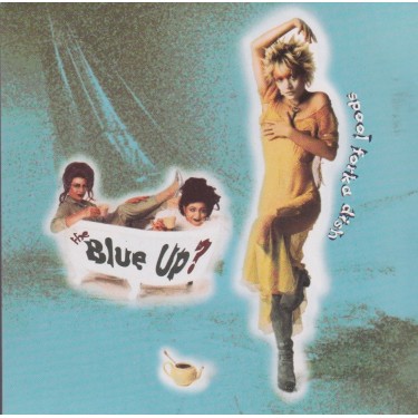 BLUE UP? THE - SPOOL FORKA DISH