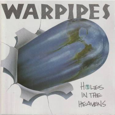 WARPIPES - HOLES IN THE HEAVENS