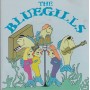 BLUEGILLS THE - THE BLUEGILLS