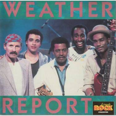 WEATHER REPORT - WEATHER BREPORT - IL GRANDE ROCK DE AGOSTINI