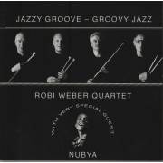 WEBER ROBI QUARTET - JAZZY GROOVE - GROOVY JAZZ