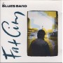 BLUES BAND THE - FAT CITY