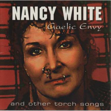 WHITE NANCY - GAELIC ENVY