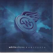 WHITE SIRENS - MANIFESTO