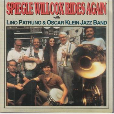 WILCOX SPIEGLE - RIDES AGAIN