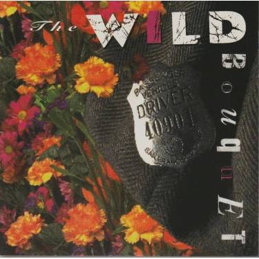 WILD BOUQUET THE - THE WILD BOUQUET