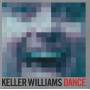 WILLIAMS KELLER - DANCE