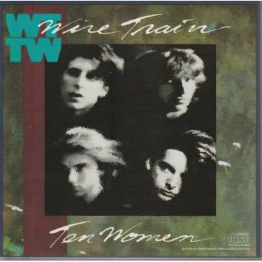 WIRE TRAIN - TEN WOMEN