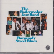 BOILERMAKER JAZZ BAND THE - BURGUNDY STREET BLUES