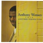 WONSEY ANTHONY TRIO - ANOTHER PROSPECTIVE