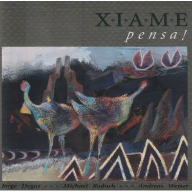 XIAME - PENSA!