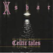 XSHAR - CELTIC TALES