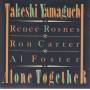 YAMAGUCHI TAKESHI - ALONE TOGETHER