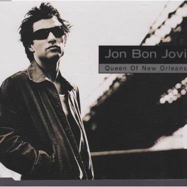 BON JOVI JON - QUEEN OF NEW ORLEANS + 3